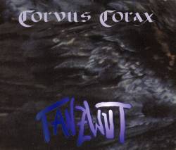 Corvus Corax : Tanzwut